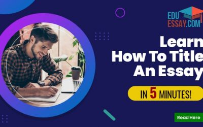 How To Title An Essay In Just Five Minutes