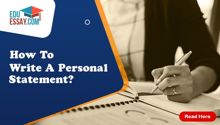 How To Write A Personal Statement?