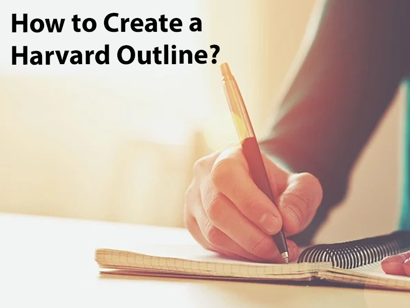 How to Create a Harvard Outline?