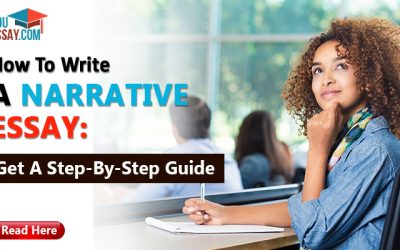 How To Write A Narrative Essay: Get A Step-By-Step Guide