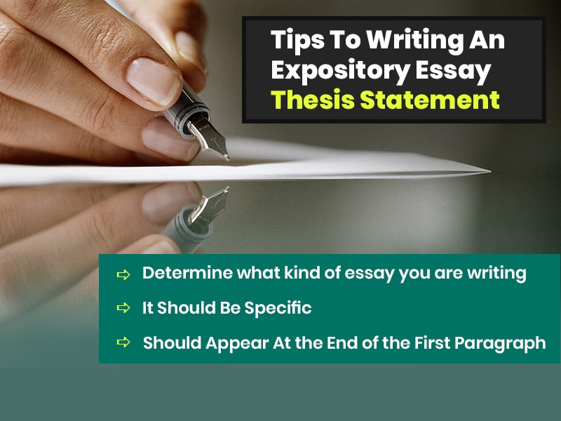 Tips To Writing An Expository Essay thesis statement