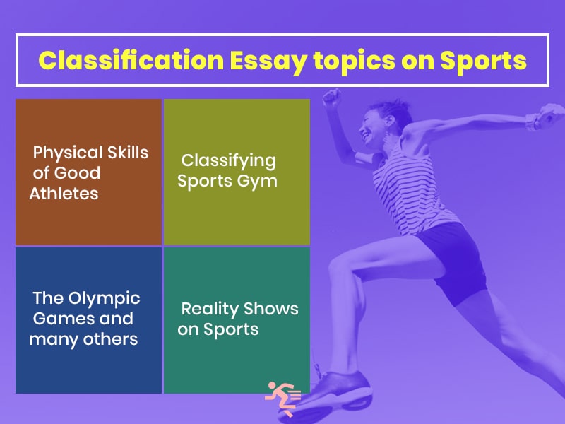 Classification Essay topics on Sports