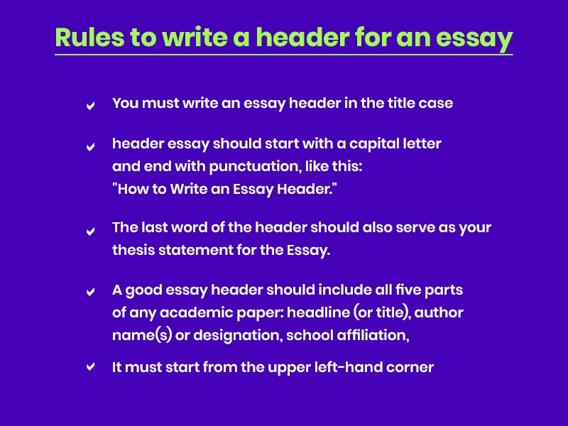 The Rules to write a header for an essay