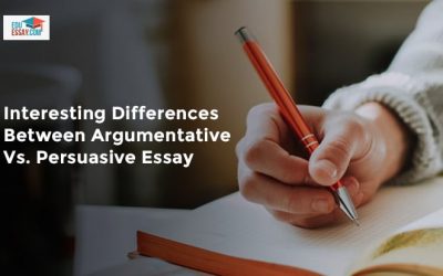 Interesting Differences Between Argumentative Vs. Persuasive Essay