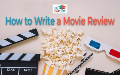 How to Write a Movie Review? Get the complete guide here.