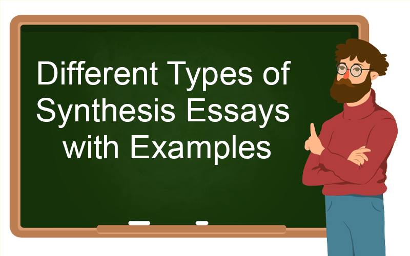 What Are The Different Types Of Synthesis Essays?