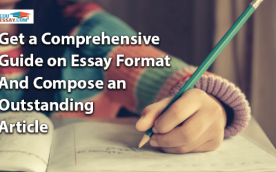 Comprehensive Guide on Writing an Essay Format