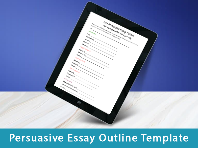 Persuasive Essay Outline Template